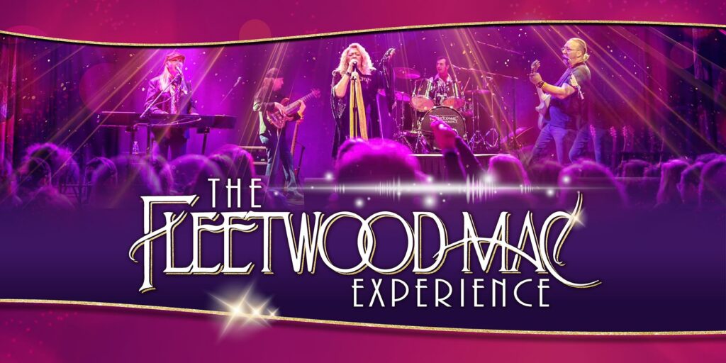 FMX: The Fleetwood Mac Experience - Moxie Events