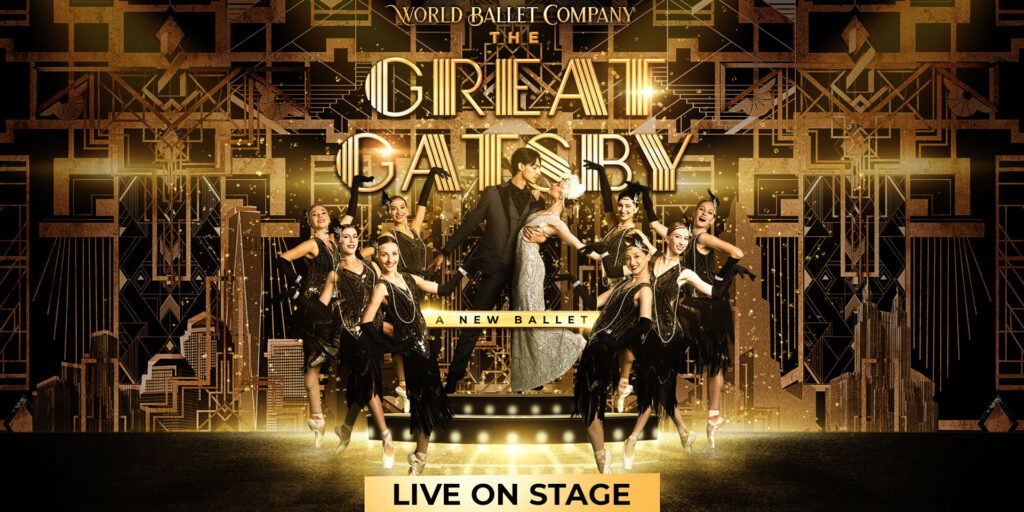 The Great Gatsby Ballet by the World Ballet Company