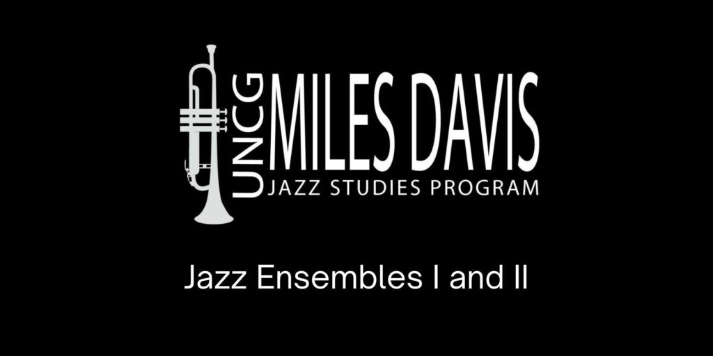 UNCG Jazz Ensembles I and II - In the Crown